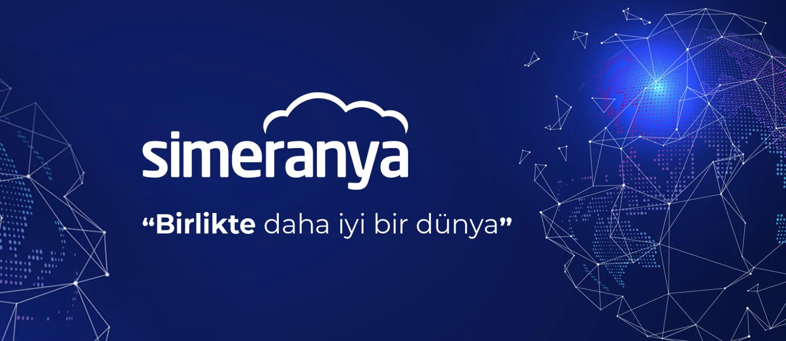 Simeranya: Dijital Dünyanın Güvendiğiniz Ortağı